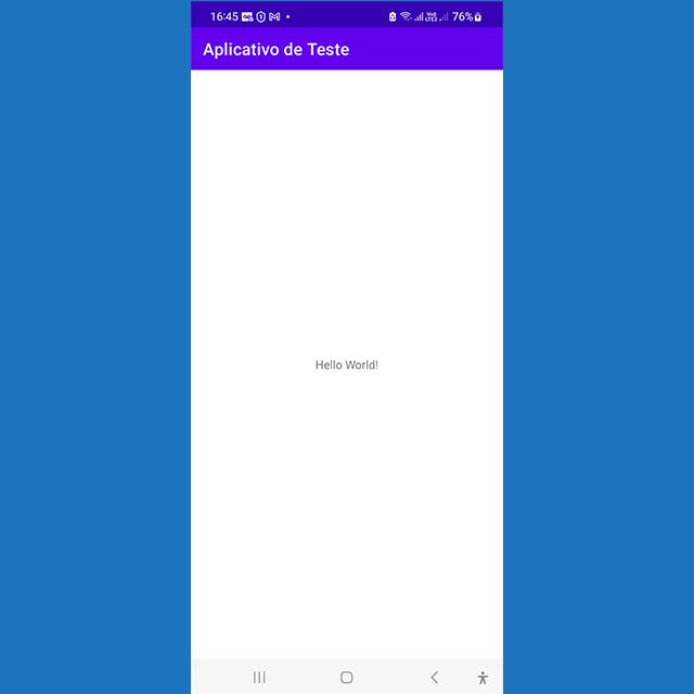 Aplicativo de Teste sendo executado no celular através da IDE Android Studio.